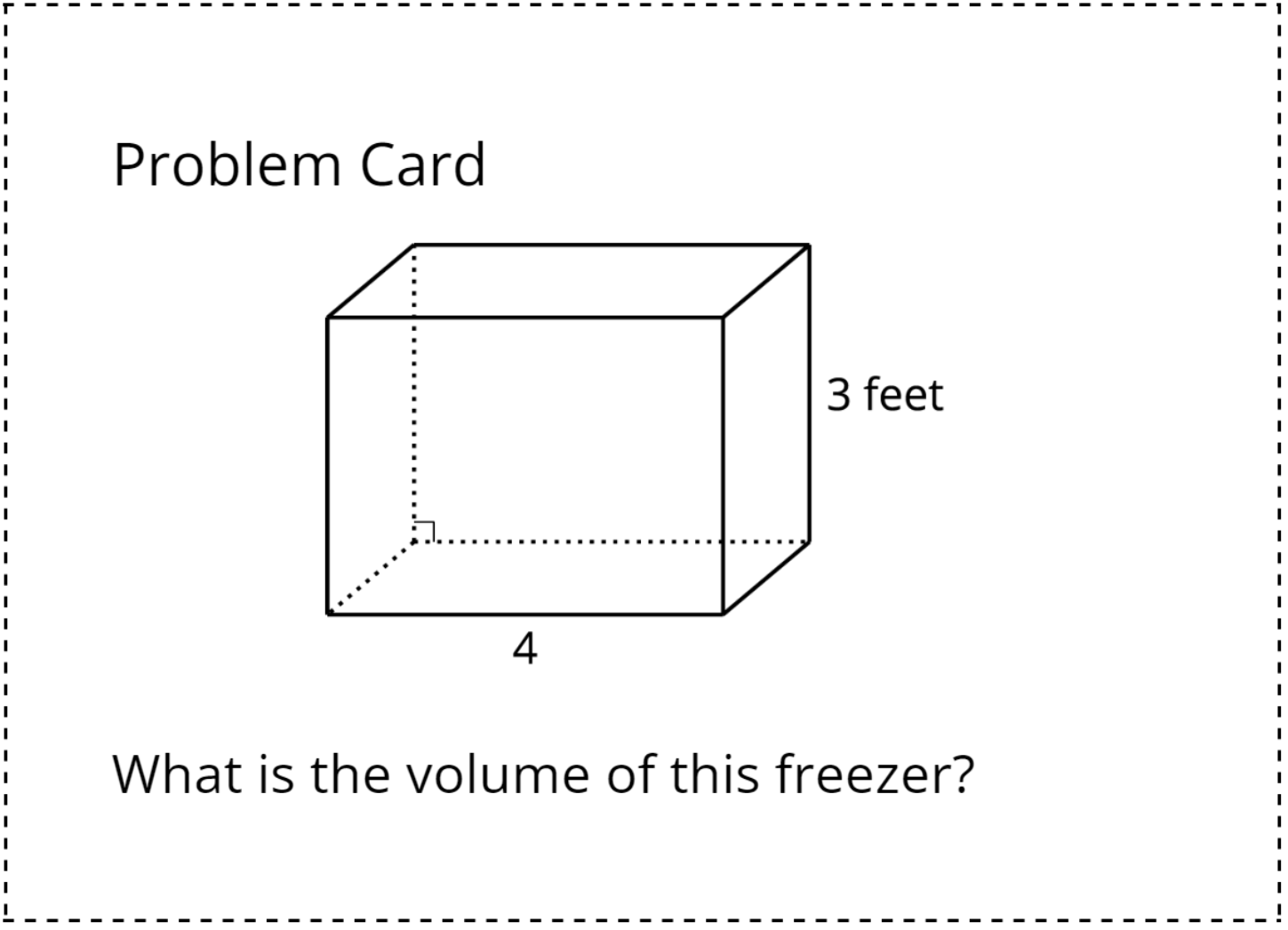 Prism. 4 by blank by 3 feet.