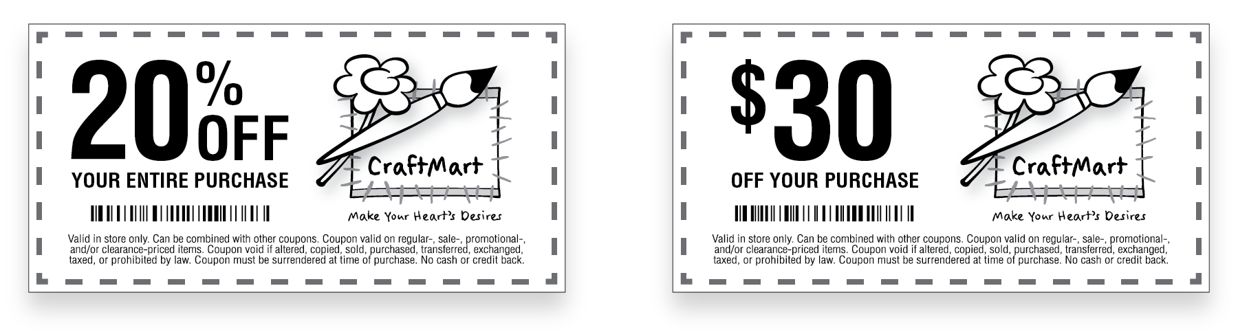 <p>Two coupons to the same store. One for 20 percent off and one for 30 dollars off.</p>

