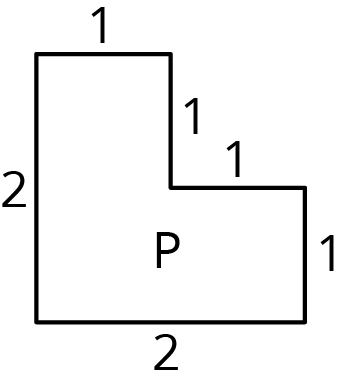 Polygon P is a 2 by 2 square with a 1 by 1 square missing from the top right.