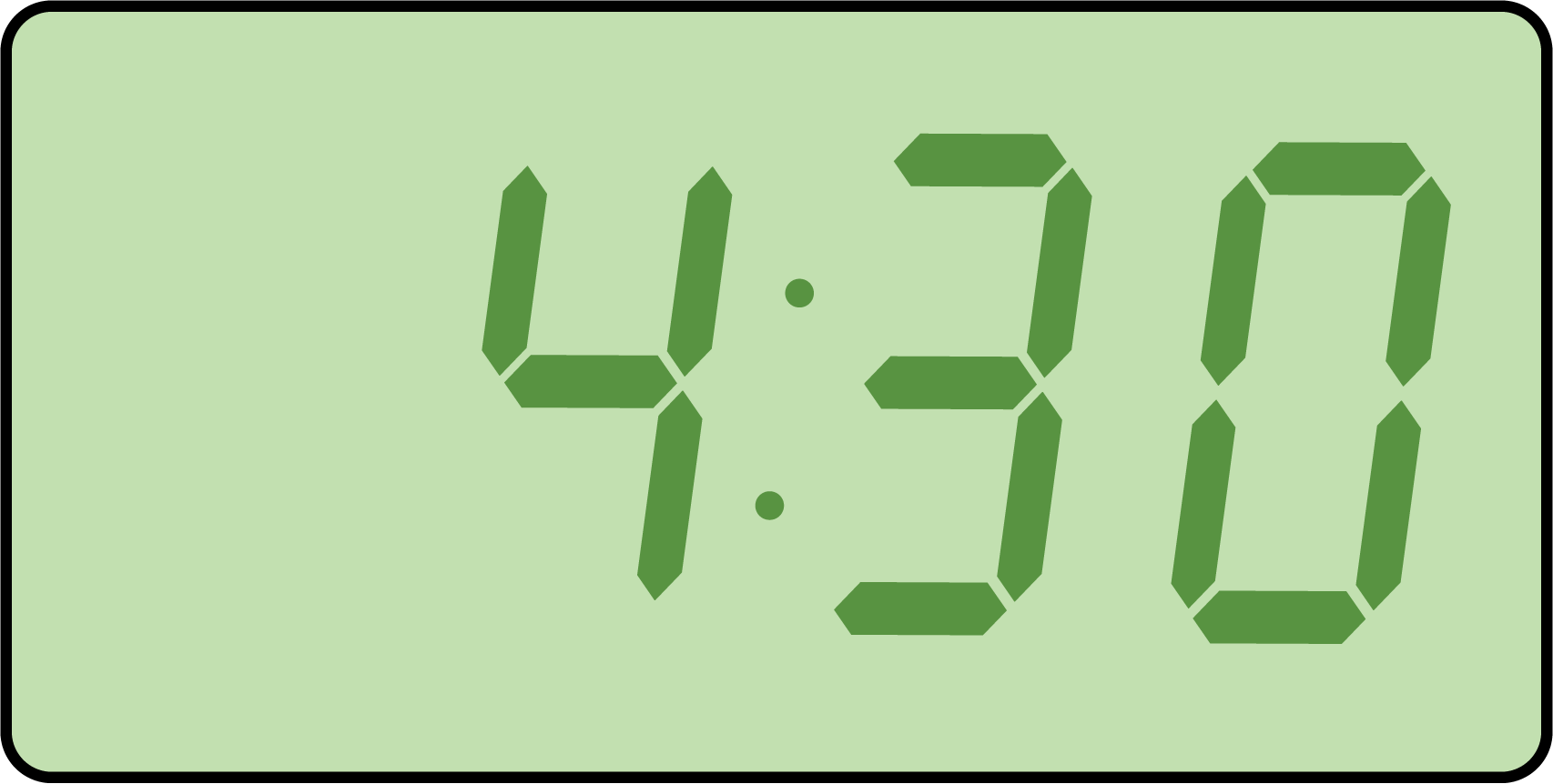 Digital clock. 4:30.
